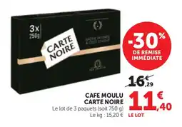 Maximarché CARTE NOIRE CAFE MOULU offre