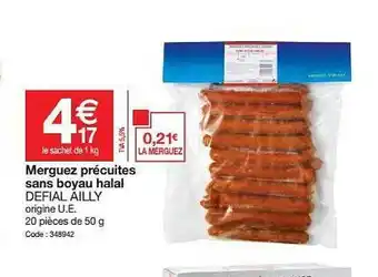 Merguez Précuites Sans Boyau Halal Defial Ailly