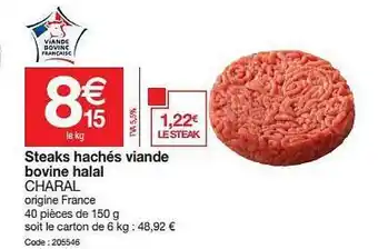 Promocash Steaks Hachés Viande Bovine Halal Charal offre