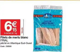 Promocash Filets De Merul Blanc Frial offre