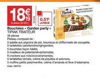 Promocash Bouchées Garden Party Tipiak Traiteur offre