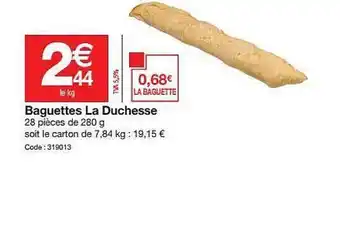 Baguettes La Duchesse