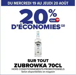 Carrefour Zubrowka offre