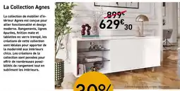 Habitat La Collection Agnes offre