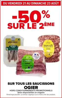 Carrefour Ogier Sur tous les saucissons offre