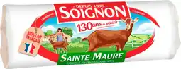 Auchan Soignon bûche de chèvre sainte-maure soignon offre
