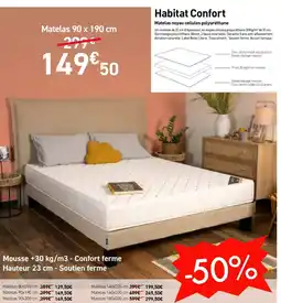 Habitat Habitat Confort Matelas noyau cellules polyuréthane offre