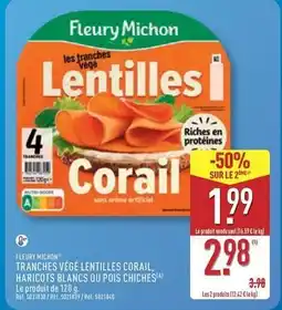 ALDI Fleury michon - tranches vege lentilles corail, haricots blancs ou pois chiches offre