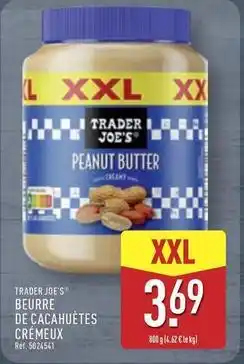 ALDI Trader joe's - beurre de cacahuètes cremeux offre