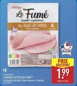 ALDI Le marsigny - jambon supérieur fumé offre