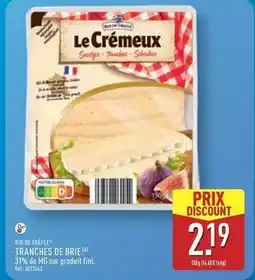 ALDI Fini - tranches de brie offre