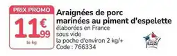 Promocash Promo - araignées de porc marinées au piment d'espelette offre