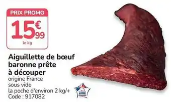 Promocash Promo - aiguillette de bœuf baronne prête à découper offre