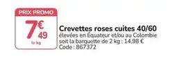 Promocash Promo - crevettes roses cuites 40/60 offre