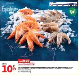 Auchan Supermarché CREVETTES ENTIÈRES CUITES RÉFRIGÉRÉES OU CRUES DÉCONGELÉES offre