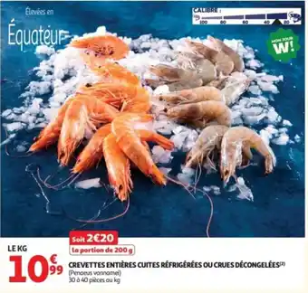CREVETTES ENTIÈRES CUITES RÉFRIGÉRÉES OU CRUES DÉCONGELÉES