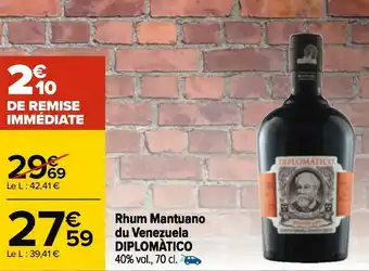 Carrefour Diplomàtico rhum mantuano du venezuela offre