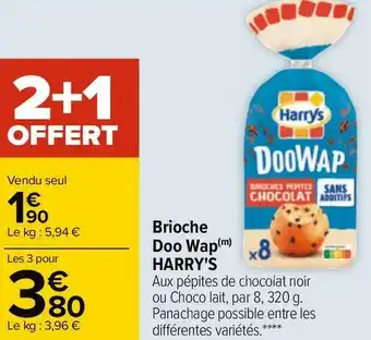 Carrefour Harry's brioche doo wap offre