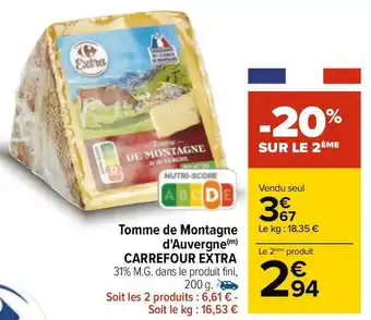 Carrefour Carrefour tomme de montagne d'auvergne offre