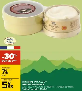Carrefour Reflets de france mini mont d'or a.o.p. offre