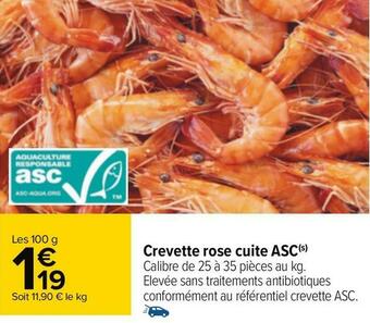 Carrefour Crevette rose cuite asc offre