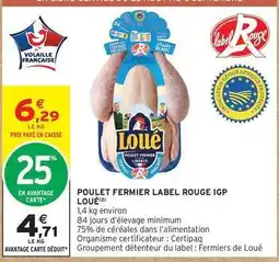 Intermarché Express Loué - poulet fermier label rouge igp offre