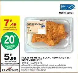 Intermarché Express Durable - filets de merlu blanc meunière msc intermarche offre