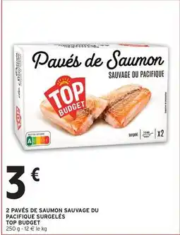 Intermarché Express Top budget - 2 pavés de saumon sauvage du pacifique surgelés offre