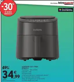 Intermarché Express Domédia - airfryer 48 litres offre