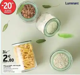 Intermarché Express Luminarc - pot il pure jar color offre