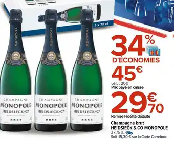 Carrefour Heidsieck & co monopole champagne brut offre