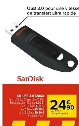 Carrefour Sandisk clé usb 3.0 128go offre