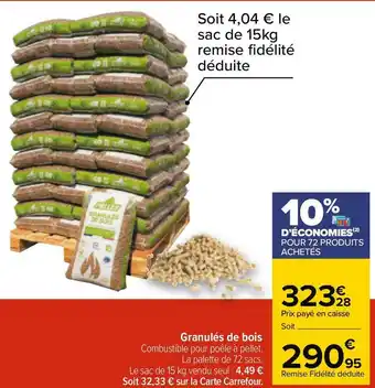 Carrefour Pellex granulés de bois offre