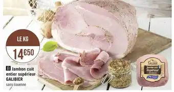 Galibier jambon cuit entier supérieur