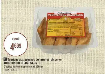 Géant Casino Tourton du champsaur tourtons aux pommes de terre et reblochon offre