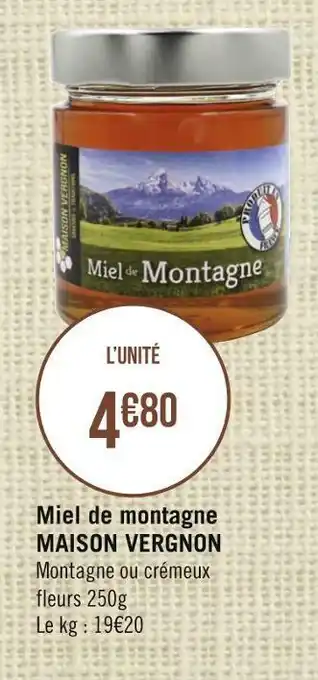 Géant Casino Maison vergnon miel de montagne offre