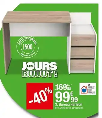 BUT Bureau Harison offre