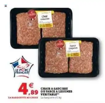 Super U Chair à Saucisse Ou Farce à Légumes Véritable offre