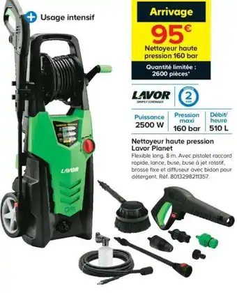 Castorama Nettoyeur haute pression lavor planet offre