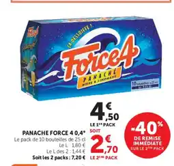 Super U FORCE 40,4° Panache offre