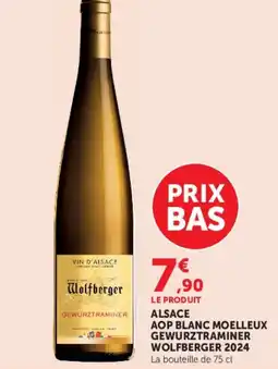 Super U WOLFBERGER 2024 Alsace aop blanc moelleux offre
