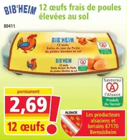 Norma BIB'HEIM 12 œufs frais de poules élevées au sol offre