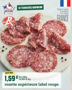 Fresh rosette supérieure label rouge offre