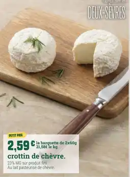 Fresh crottin de chèvre offre