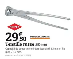 Espace emeraude KNIPEX Tenaille russe offre