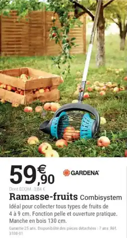 Espace emeraude GARDENA Ramasse-fruits Combisystem offre