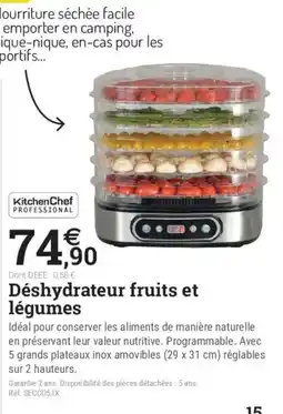 Espace emeraude KitchenChef PROFESSIONAL Déshydrateur fruits et légumes offre