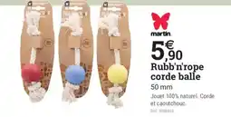 Espace emeraude martin. Rubb'n'rope corde balle offre