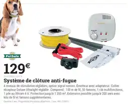 Espace emeraude PetSafe Système de clôture anti-fugue offre