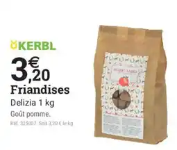 Espace emeraude Kerbl Delizia Friandises offre
